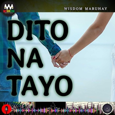 Dito Na Tayo | Boomplay Music