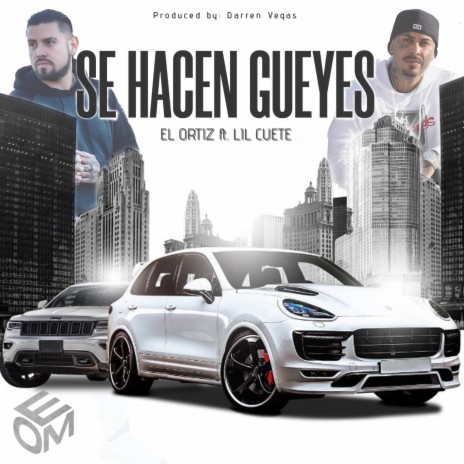 Se Hacen Gueyes ft. Lil Cuete