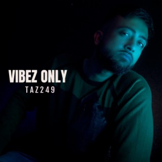 Vibez Only Chapter 1