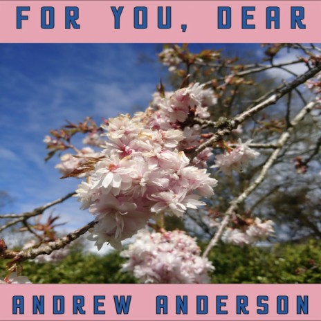 For You, Dear | Boomplay Music