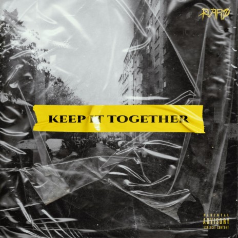 Keep It Together | Boomplay Music