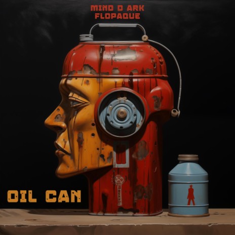 Oil Can ft. FloPaque | Boomplay Music