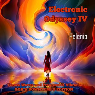 Electronic Odyssey IV (Goa & Downtempo Edition)