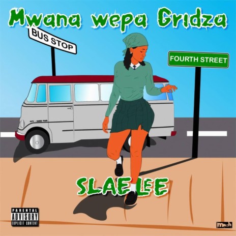 Mwana wepa Gridza | Boomplay Music