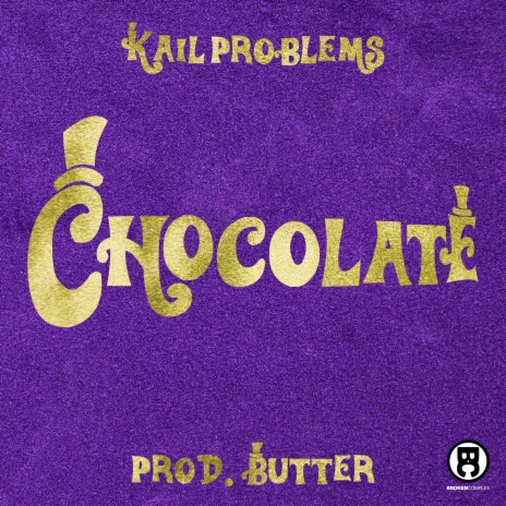 Chocolate ft. Butter | Boomplay Music