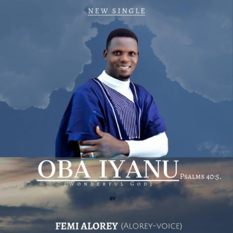 Oba Iyanu (Wonderful God) | Boomplay Music