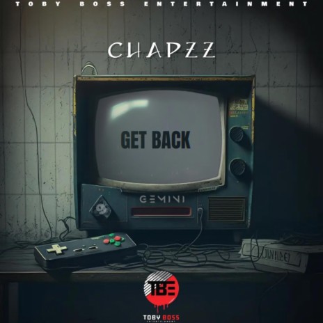 Ghapzz (Get Back) | Boomplay Music