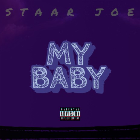 MY BABY | Boomplay Music