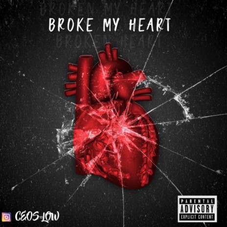 Broke My Heart ft. Sawfbaby1500 | Boomplay Music