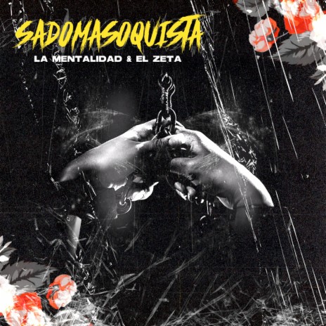 Sadomasoquista ft. El Zeta | Boomplay Music