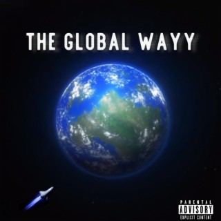 The Global Wayy