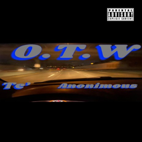 On The Way ft. Anonimous