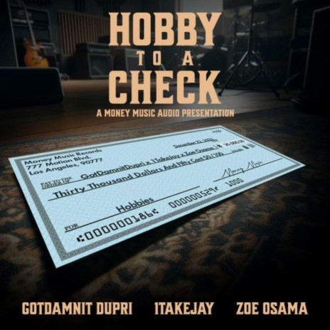 Hobby To a Check ft. 1takeJay & Zoe Osama | Boomplay Music