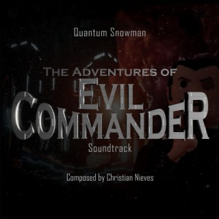The Adventures of Evil Commander (Animated Short Film Soundtrack)