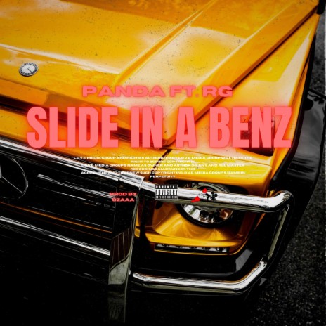 Slide In A Benz ft. RG