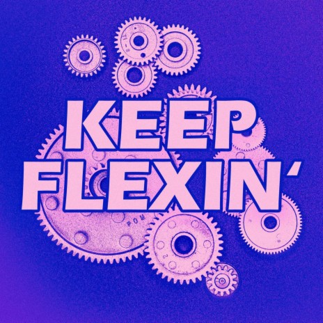 Keep Flexin' ft. Dr. Jesus | Boomplay Music