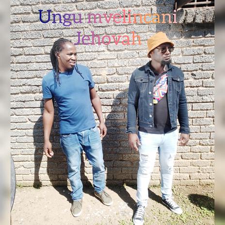 Ungu mvelincanti Jehovah ft. Muntu Bee