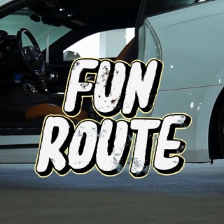Fun Route lyrics | Boomplay Music