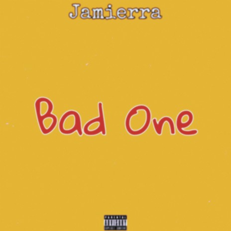 Bad One ft. Hennen Beats