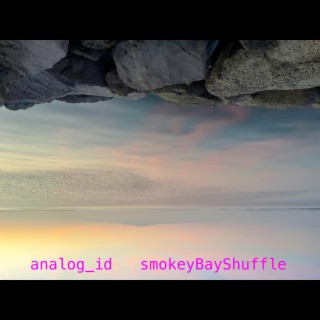 Smokey Bay Shuffle