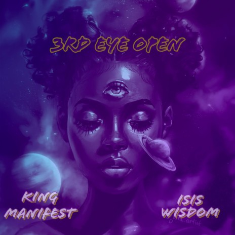 3rd Eye Open ft. Isis Wisdom | Boomplay Music