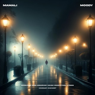 Moody lyrics | Boomplay Music