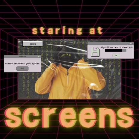 Staring At Screens | Boomplay Music