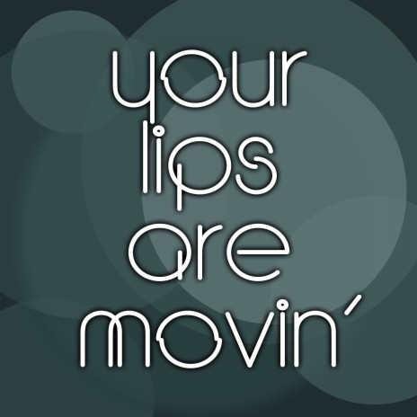 Lips Are Movin (Remix)