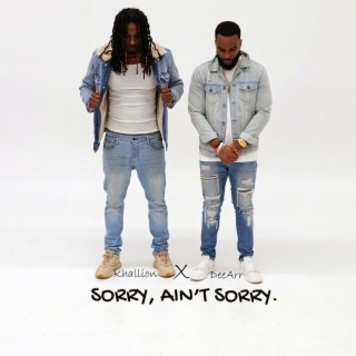 Sorry, Ain't Sorry (Radio Edit)