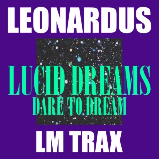 Lucid Dreams