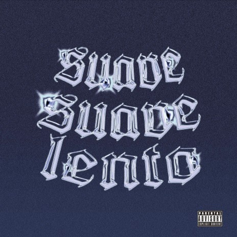 Suave suave lento ft. Zully | Boomplay Music