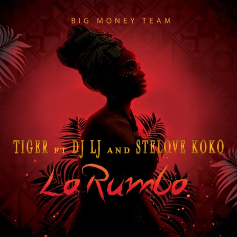 La Rumba ft. Stelove Koko & Dj Lj | Boomplay Music