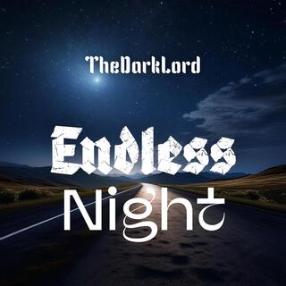 Endless Night