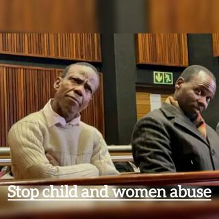 Stop child and woman abuse