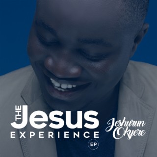 The Jesus Experience - EP