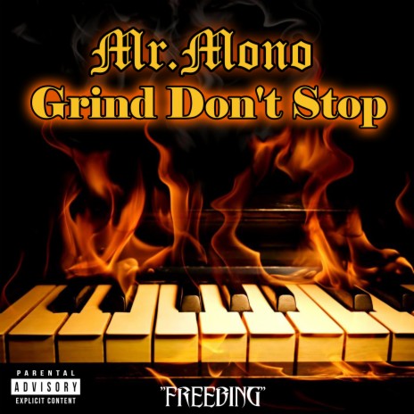 Grind Don't Stop ft. Worth Mexicanz & Bing | Boomplay Music