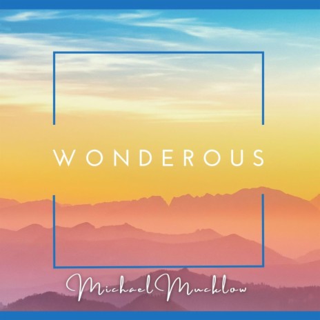 Wonderous | Boomplay Music