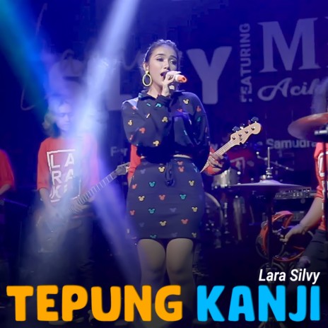 Tepung Kanji | Boomplay Music