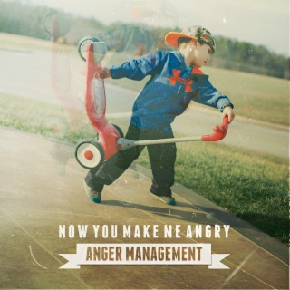 Anger Management