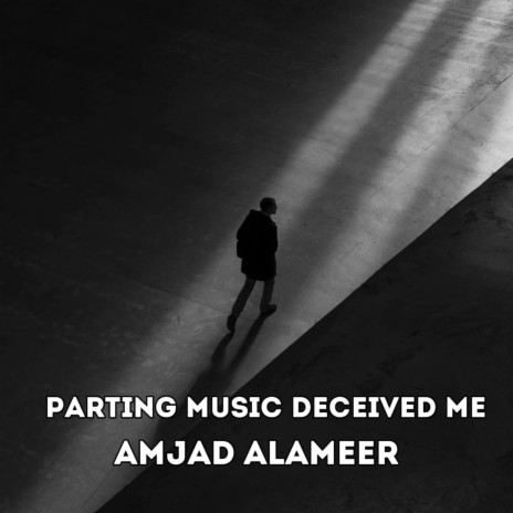 Parting Music Deceived Me | Boomplay Music