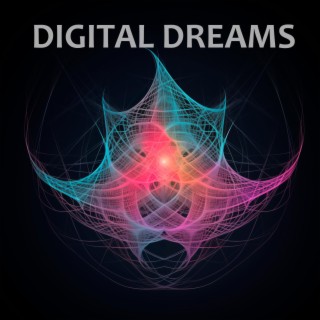 Digital Dreams