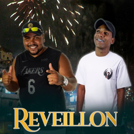 Reveillon ft. MC CARLINHOS JH & DJ BRASH | Boomplay Music