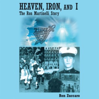 Heaven, Iron, and I