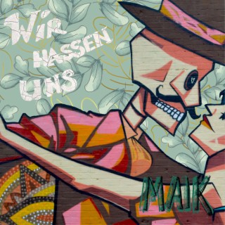 Wir hassen uns lyrics | Boomplay Music