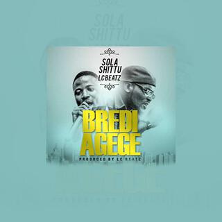 Bredi Agege ft. LC Beatz lyrics | Boomplay Music