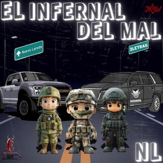 EL INFERNAL DEL MAL