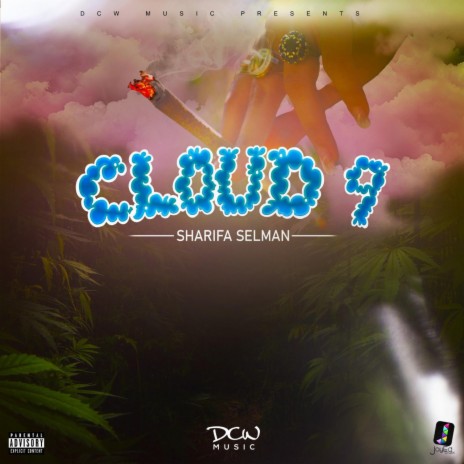 Cloud 9 ft. DCW Music | Boomplay Music