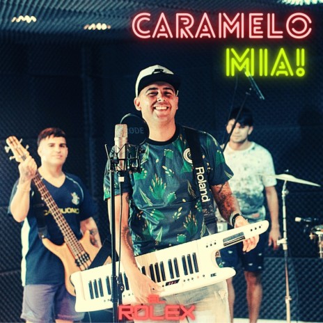 Caramelo / Mia | Boomplay Music