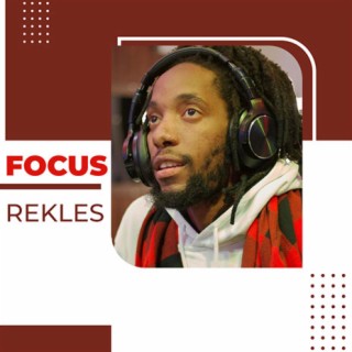 Focus: Rekles | Boomplay Music