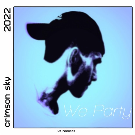 We Party | Boomplay Music